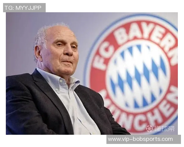 赫内斯谈世俱杯助力拜仁扭亏为盈并呼吁废除501规则